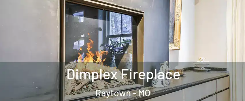  Dimplex Fireplace Raytown - MO