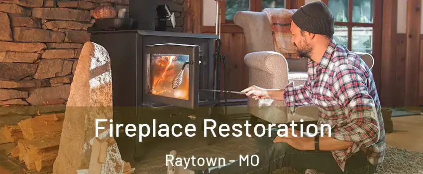  Fireplace Restoration Raytown - MO
